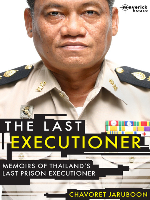 Title details for The Last Executioner by Chavoret Jaruboon - Available